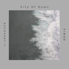 City Of Dawn - Acceptance (The Aurora Principle Remix)