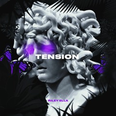 Tension