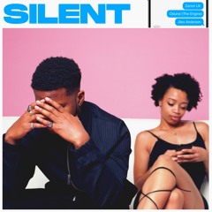 Silent (feat. Odunsi (The Engine) & Jilex Anderson)