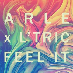 ARLE X L'Tric - Feel It (Ignay Remix)