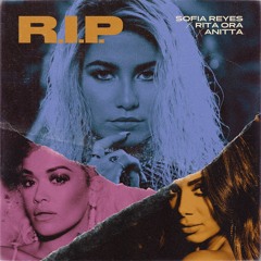 Sofia Reyes - R.I.P (Rafael Rocha & Fabio Wesley Bootleg.)2k19 Free DL