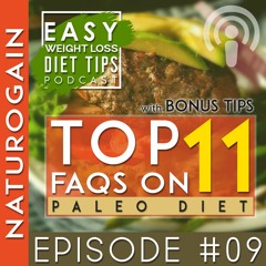 Top 11 Paleo Diet FAQs You Must Know | Ep 9 Podcast