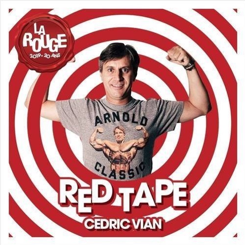 REDTAPE BEFORE LA ROUGE 2019 BY CEDRIC VIAN