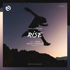 Ricii Lompeurs - Rise (QRVZH & Serge:Ok Remix)