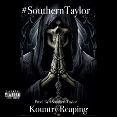 Kountry Reaper - #SouthernTaylor