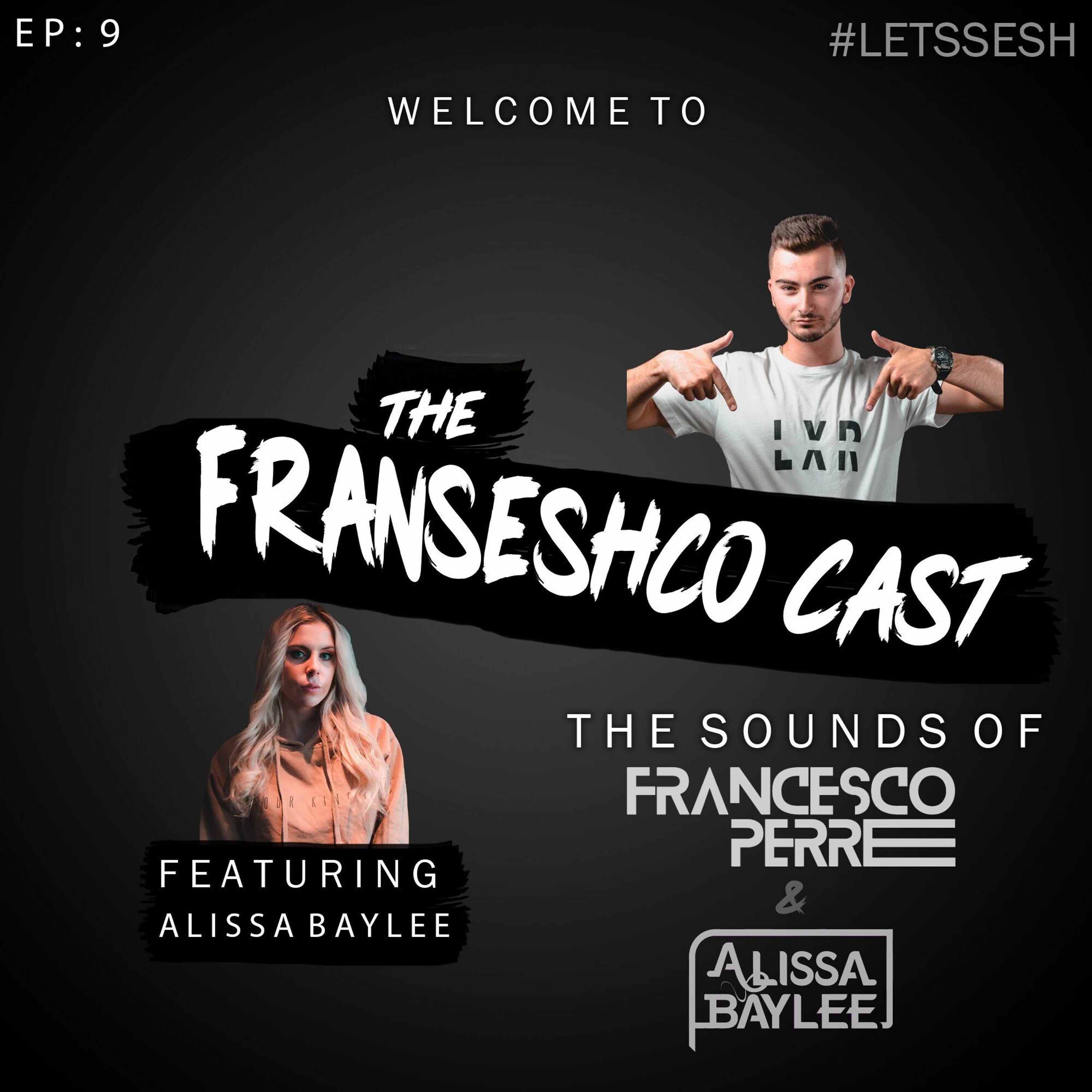 The Franseshco Cast