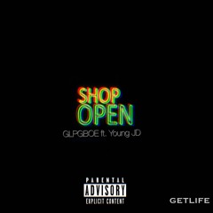 Shop Open ft. Young JD (Prod. by) Yung Dza