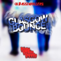 'Glasgow Bounce' (Jonny Buzz instru-MENTAL) ⚙️ Dirty Drain Devils ⚙️ - Low Bit SNIP