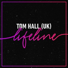 Tom Hall - Lifeline [Perfect Havoc]