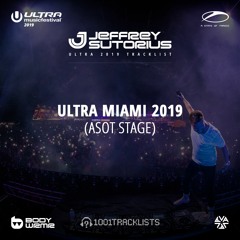 Jeffrey Sutorius - Live at Ultra Music Festival Miami 2019 (ASOT Stage)