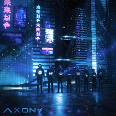 AXON Vol. I