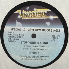 HYDRO - Stop your Teasing (Cheap Charly Men Vinyl Rework)