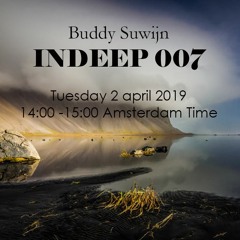 Buddy Suwijn INDEEP 007 April 2019 @ PROTON RADIO