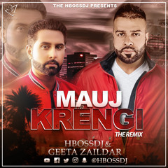 Mauj Krengi | HBoss DJ | Geeta Zaildar