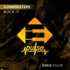 Sunministers - Rock It (OUT NOW)
