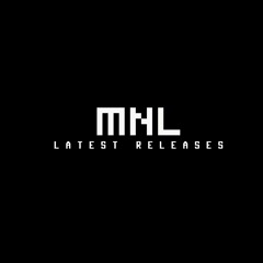 MNL - LATEST RELEASES