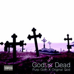 gods are dead (feat. Original God) (prod. killsvdness & C R X W W)