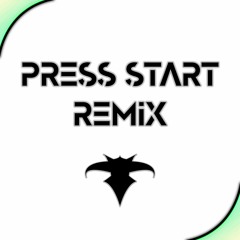 MDK - Press Start (Derpcat Remix)