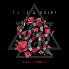 Guilt and Grief