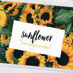 sunflower | cover by andii exx