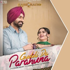 Guddi Da Parahuna (Rabb Da Radio 2) (DJJOhAL.Com)
