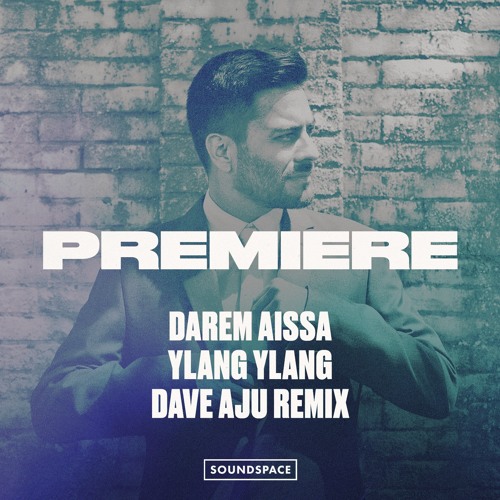 Premiere: Darem Aissa - Ylang Ylang (Dave Aju Remix) [Suleiman]