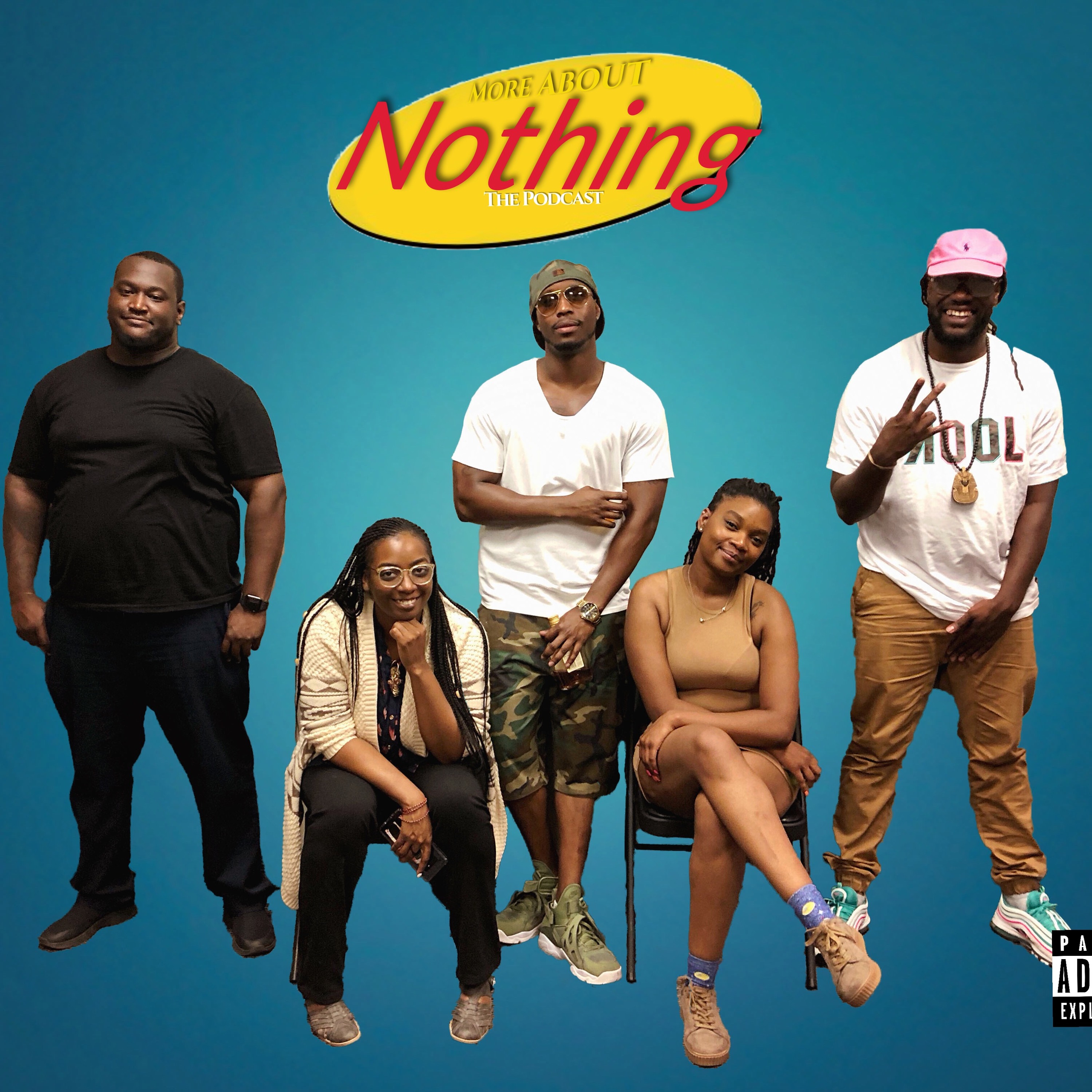 More About Nothing Podcast