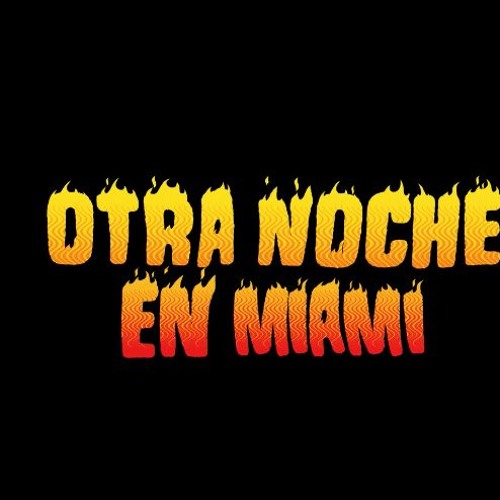 Stream DEMO - Bad Bunny - Otra Noche En Miami (Extended Remix) Dj Sebastian Manosalva by Dj Sebastian Manosalva | Listen online for free on SoundCloud