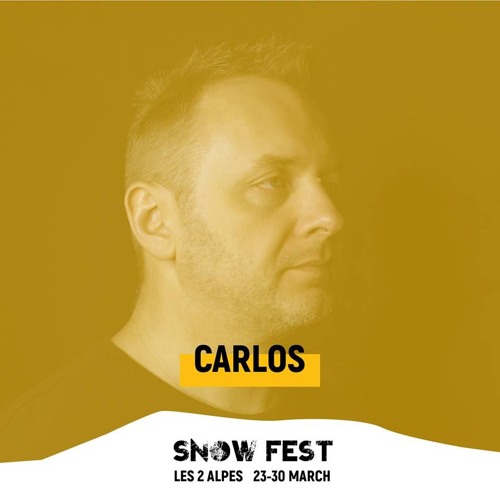 Carlos @ L'Avalanche - Snow Fest 2019 (Les 2 Alpes - France)