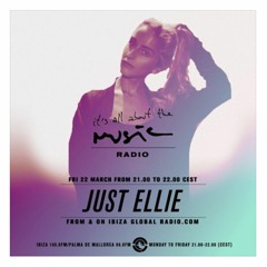Just Ellie - It's all about the Music DJ Mix Series - Episode 405 - 22-03-2019