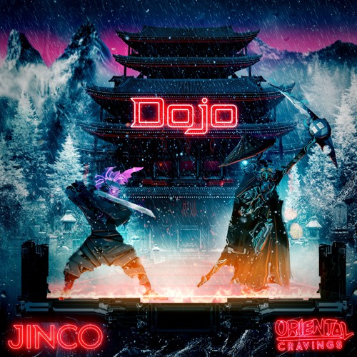 Jinco & Oriental Cravings - Dojo