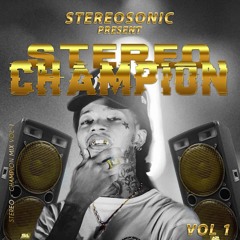 DJ KEN VYBZ - STEREO CHAMPION CUP