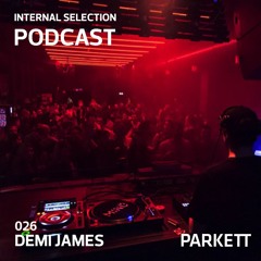 Internal Selection 026: Demi James