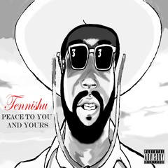 Peace To You And Yours (Explicit)