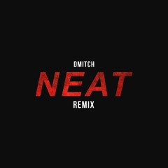 Neat