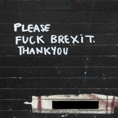 Fuck Brexit (Free DL)
