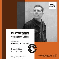 Play Groove Radio Show 086 Beneath usual