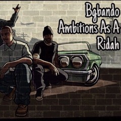 BGBANDO - Ambitions As A Ridah (Prod.Trapman TwoThree)