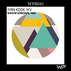 Ivan KooK, M.V - Shouw (original mix)