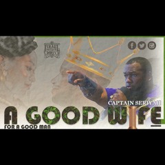 15 Minutes With The Captains: A Good Wife For A Good Man
