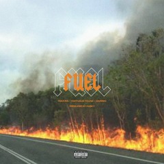 Fuel ft Mathaius Young x darren. [prod. HUSKY]