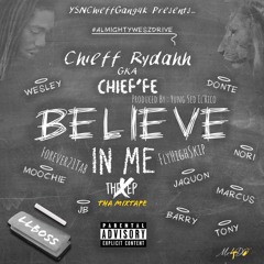 Chieff Rydahh - Hate Me Now