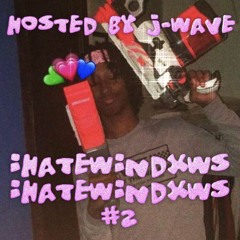 /IHATEWINDXWS MIX #2/