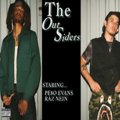 The Outsiders (Feat. Raz Nein) [Prod. Fatality Beatz]