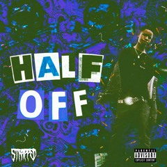 Tay-K - Half Off (Prod. Timmy Da Hitman)