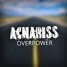 Achariss - OverPower (Original Mix)