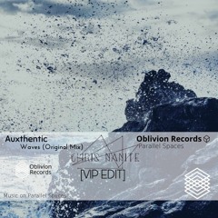 Auxthentic - Waves (Chris Nanite VIP edit)