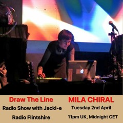 #042 Draw The Line Radio Show 02-04-2019 (guest mix 2nd hr Mila Chiral)