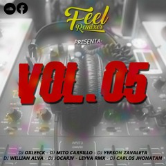 [ FEEL REMIXER ✘ PACK VOL. 05 ] - " DESCARGAS EN BUY  "