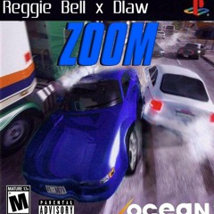 ZOOM x DLaw x ReggieB (prod. by Lucky Bennu)